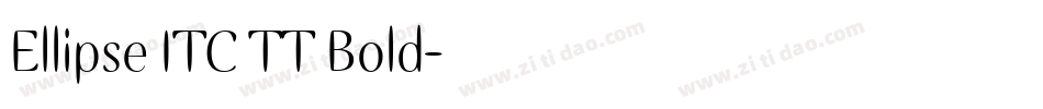 Ellipse ITC TT Bold字体转换